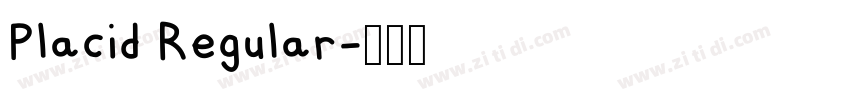 Placid Regular字体转换